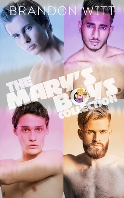 The Mary's Boys Collection by Brandon Witt