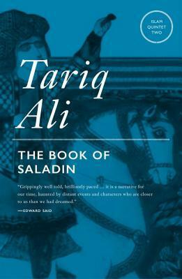 The Book of Saladin: A Novel by Tariq Ali