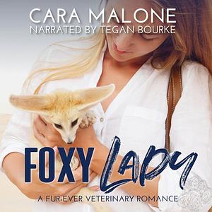 Foxy Lady by Cara Malone