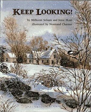 Keep Looking! by Millicent E. Selsam, Joyce Hunt