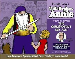 Little Orphan Annie Volume 7: The Omnipotent Mr. Am!, 1936-1938 by Harold Gray