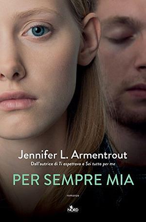 Per sempre mia by Jennifer L. Armentrout