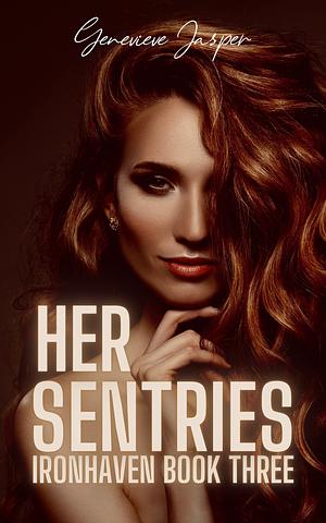 Her Sentries by Genevieve Jasper