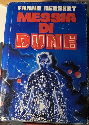 Messia di Dune by Frank Herbert