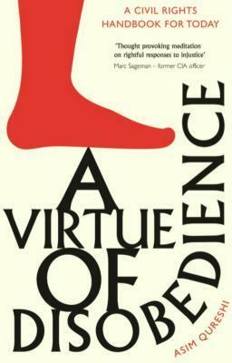 A Virtue of Disobedience by Suhaiymah Manzoor-Khan, Asim Qureshi, Mark Mecob