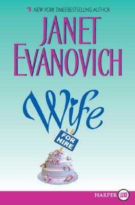 Wife for Hire by Janet Evanovich