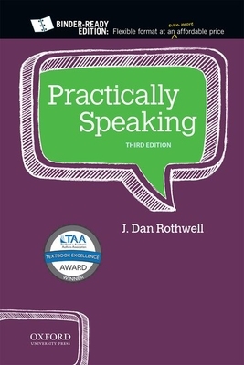 Practically Speaking by J. Dan Rothwell