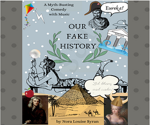Our Fake History by Nora Louise Syran