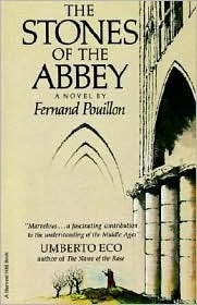 The Stones Of The Abbey by Fernand Pouillon