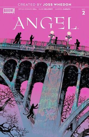 Angel #2 by Gabriel Cassata, Bryan Edward Hill, Dan Panosian, Gleb Melnikov