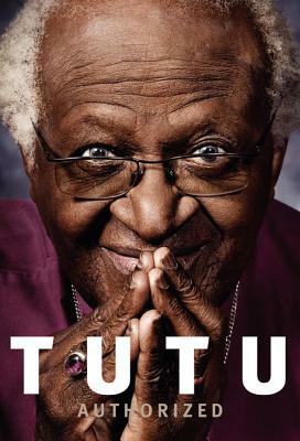 Tutu: Authorized by Mpho Tutu, Allister Sparks