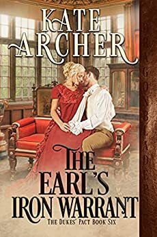 The Earl's Iron Warrant by Kate Archer