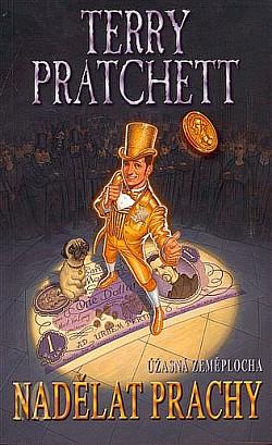 Nadělat prachy by Terry Pratchett