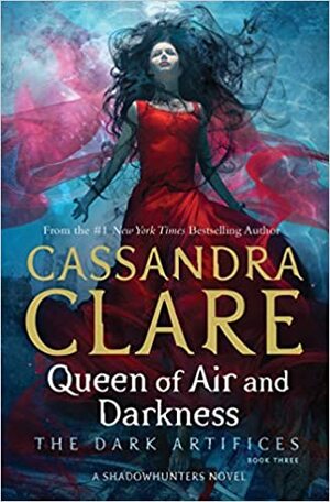 Queen of Air and Darkness by Cassandra Clare