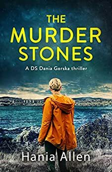 The Murder Stones by Hania Allen