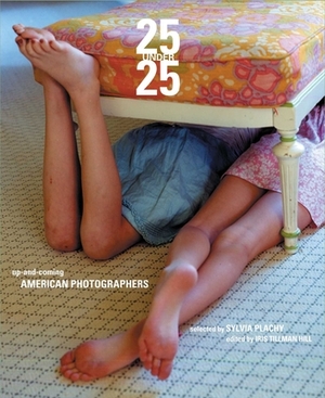 25 Under 25: Up and Coming American Photographers, Vol 2 by Sylvia Plachy