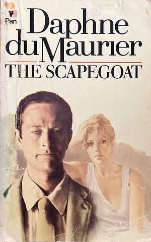 The Scapegoat by Daphne du Maurier