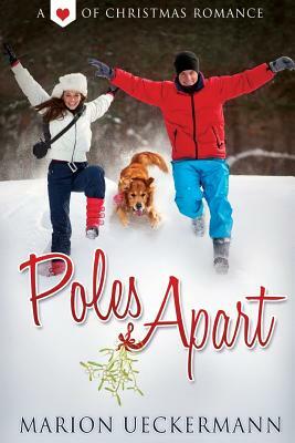 Poles Apart by Marion Ueckermann