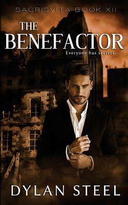 The Benefactor by Dylan Steel