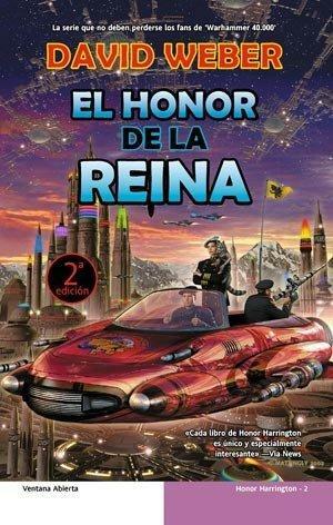 El honor de la reina by David Weber