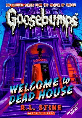 Welcome to Dead House by R.L. Stine