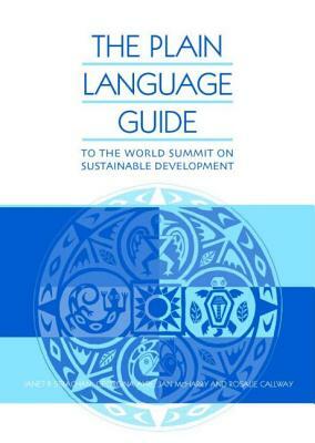 The Plain Language Guide to World Summit on Sustainable Development by Jan McHarry, Rosalie Callway, Janet Strachan