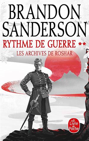 Rythme de guerre, Volume 2 by Brandon Sanderson