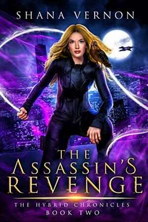 The Assassin's Revenge by Shana Vernon