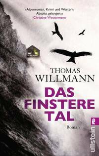 Das finstere Tal by Thomas Willmann