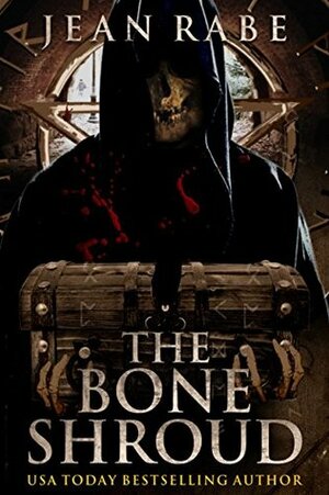 The Bone Shroud by Jean Rabe
