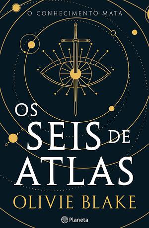 Os Seis de Atlas by Olivie Blake