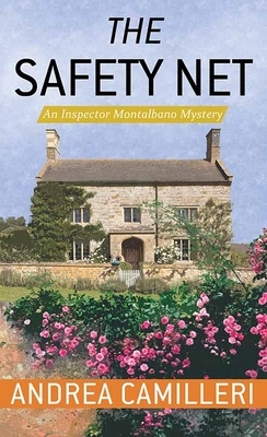 The Safety Net: An Inspector Montalbano Mystery by Andrea Camilleri