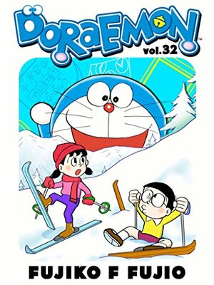 DORAEMON Vol.32 by Fujiko F. Fujio