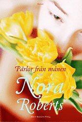 Pärlor från månen by Nora Roberts