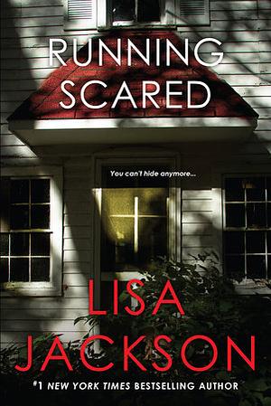 Running Scared by Lisa Jackson