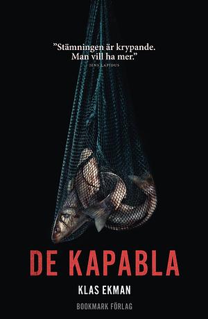 De Kapabla by Klas Ekman