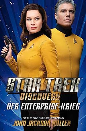 Star Trek discovery: der Enterprise-Krieg by John Jackson Miller