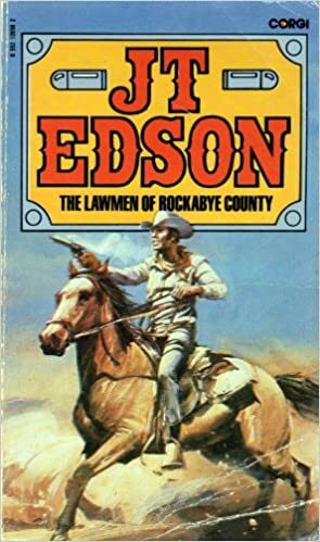 The Lawmen of Rockabye County by J.T. Edson