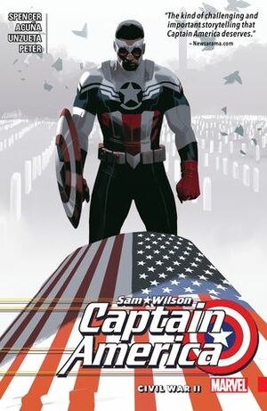 Captain America: Sam Wilson, Vol. 3: Civil War II by Ángel Unzueta, Nick Spencer, Daniel Acuña