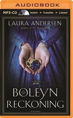 The Boleyn Reckoning by Laura Andersen