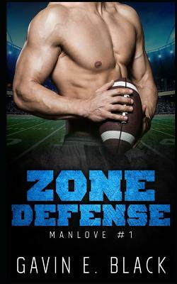 Zone Defense by Gavin E. Black