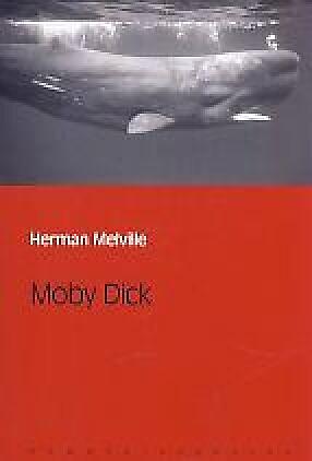 Moby Dick by Herman Melville