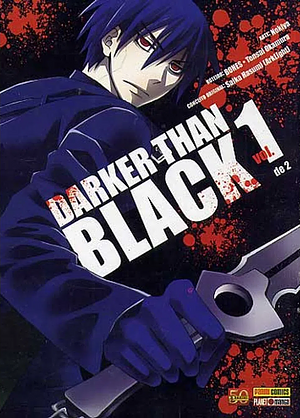 Darker Than Black: Volume 1 by BONES, Nokiya, 野奇夜, Saika Hasumi, Tensai Okamura, 岡村天斎