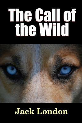 The Call of the Wild by Jack London