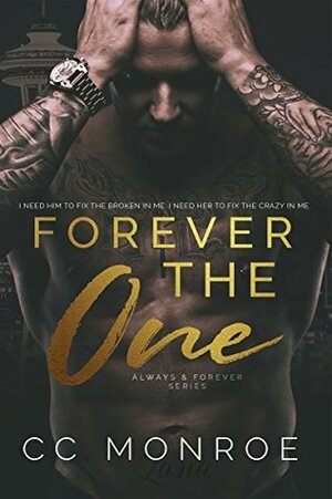 Forever the One by CC Monroe