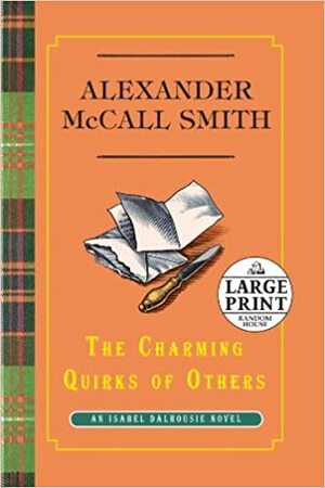 les charmants travers de nos semblables by Alexander McCall Smith