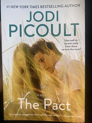 The Pact: A Love Story by Jodi Picoult