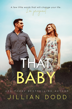 That Baby by Jillian Dodd