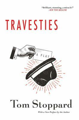 Travesties by Tom Stoppard