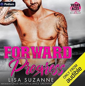 Forward Progress by Lisa Suzanne